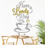 Vinilo Decorativo Have A Lovely Day