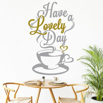 Vinilo Decorativo Have A Lovely Day