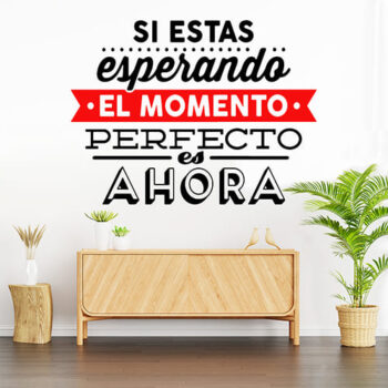 Vinilo Decorativo Si Estás Esperando